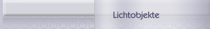 Lichtobjekte