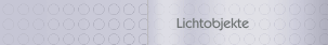 Lichtobjekte